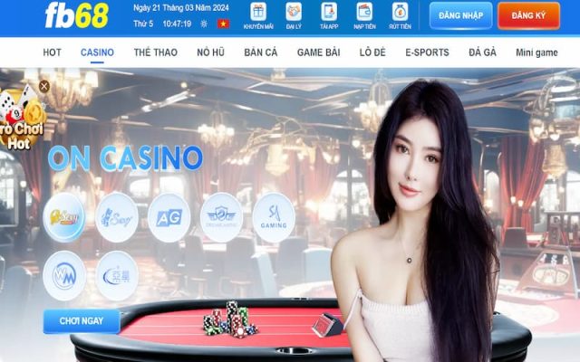 Trải nghiệm chơi casino trực tuyến